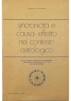 Sincronicità e causa-effetto nel contesto astrologico Una tesi tendente a dimostrare la non appli...