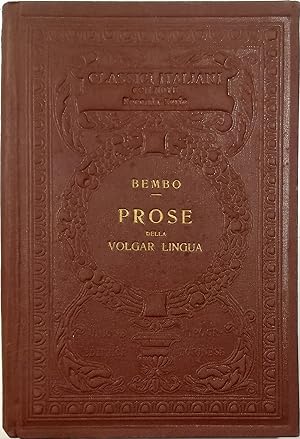 Image du vendeur pour Prose della volgar lingua mis en vente par Libreria Tara