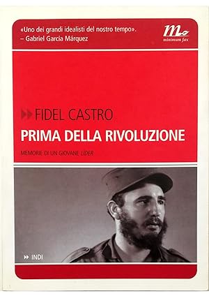 Seller image for Prima della rivoluzione Memorie di un giovane lider for sale by Libreria Tara