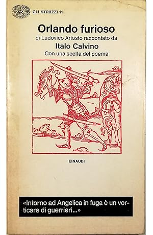 Image du vendeur pour Orlando furioso di Ludovico Ariosto raccontato da Italo Calvino Con una scelta del poema mis en vente par Libreria Tara