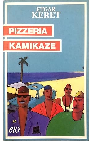 Seller image for Pizzeria kamikaze for sale by Libreria Tara