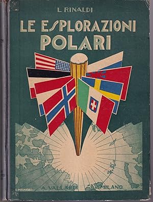 Image du vendeur pour Le esplorazioni polari mis en vente par Libreria Tara