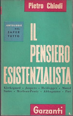Seller image for Il pensiero esistenzialista for sale by Libreria Tara