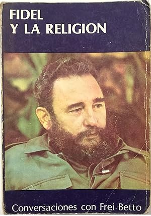 Bild des Verkufers fr Fidel y la religion Conversaciones con Frei Betto zum Verkauf von Libreria Tara