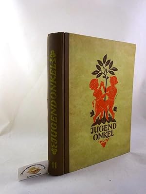 Der Jugendonkel. 11. Jahrgang. Zeitschrift der Kinder. Nr. 1-24. ( 1. April 1934 bis 15. März 193...