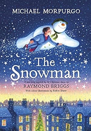 Seller image for The Snowman: A full-colour retelling of the classic for sale by WeBuyBooks