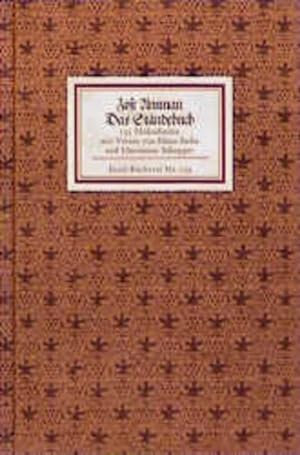 Bild des Verkufers fr Das Stndebuch: 133 Holzschnitte mit Versen von Hans Sachs und Hartmann Schopper. Herausgegeben von Manfred Lemmer (Insel-Bcherei) zum Verkauf von Antiquariat Armebooks