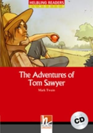 Seller image for The Adventures of Tom Sawyer (Helbling Readers Red Series, Level 3 (A2)), (inkl. Audio-CD) for sale by Express-Buchversand