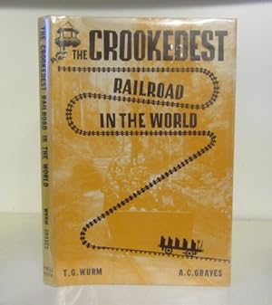 Seller image for The Crookedest Railroad in the World: A History of the Mt. Tamalpais and Muir Woods Railroad of California for sale by BRIMSTONES