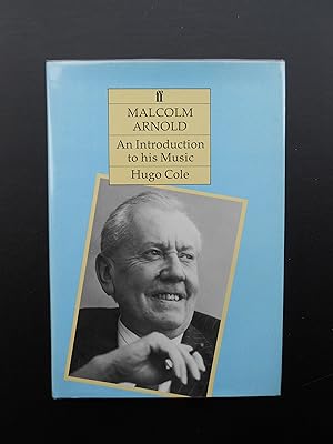 Bild des Verkufers fr MALCOLM ARNOLD. An Introduction to his Music. zum Verkauf von J. R. Young