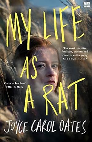 Bild des Verkufers fr My Life as a Rat: a novel zum Verkauf von WeBuyBooks