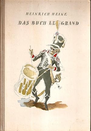 Das Buch Le Grand - Mit Zeichnungen von Karl Staudiner