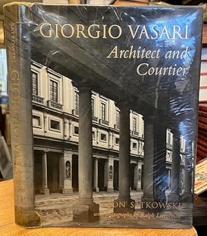 Image du vendeur pour Giorgio Vasari: Architect and Courtier mis en vente par Foster Books - Stephen Foster - ABA, ILAB, & PBFA