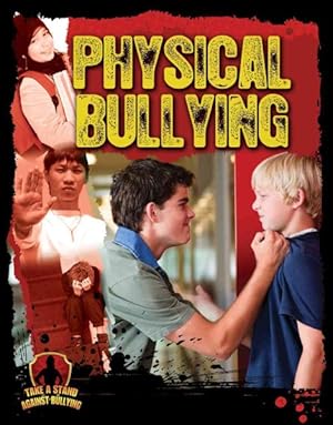 Imagen del vendedor de Physical Bullying a la venta por GreatBookPricesUK