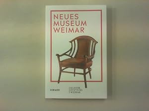 Bild des Verkufers fr Neues Museum Weimar. Van de Velde, Nietzsche und die Moderne um 1900. 100 Jahre Bauhaus. zum Verkauf von Antiquariat Matthias Drummer