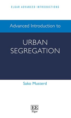 Immagine del venditore per Advanced Introduction to Urban Segregation venduto da GreatBookPrices