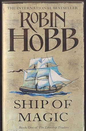 Seller image for Ship of Magic (The Liveship Traders, Book 1) for sale by Caerwen Books