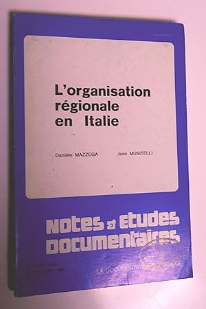 Imagen del vendedor de L'organisation rgionale en Italie a la venta por Livresse