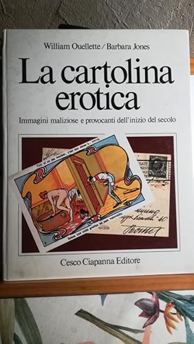 Seller image for LA CARTOLINA EROTICA. Immagini maliziose e provocanti dell' inizio del secolo for sale by Librera Pramo
