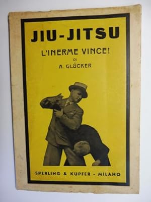 Bild des Verkufers fr JIU-JITSU (Jiu-do) - L`INERME VINCE ! Autodifesa e Sport. 282 fotografie su tavole e illustrazioni nel testo. zum Verkauf von Antiquariat am Ungererbad-Wilfrid Robin