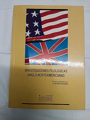 INVESTIGACIONES FILOLOGICAS ANGLO-NORTEAMERICANAS