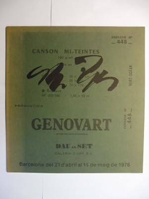 Seller image for GENOVART * genografies de flocs inexistents. DAU AL SET Galeria d`Art, S.A. Barcelona del 21 d`abril al 14 de maig de 1976. for sale by Antiquariat am Ungererbad-Wilfrid Robin