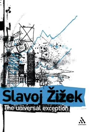 Immagine del venditore per The Universal Exception, Volume 2 : Selected Writings venduto da AHA-BUCH GmbH