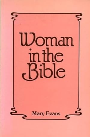Seller image for Woman in the Bible for sale by WeBuyBooks