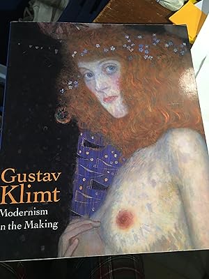 Imagen del vendedor de Gustav Klimt, Modernism in the Making a la venta por Bristlecone Books  RMABA