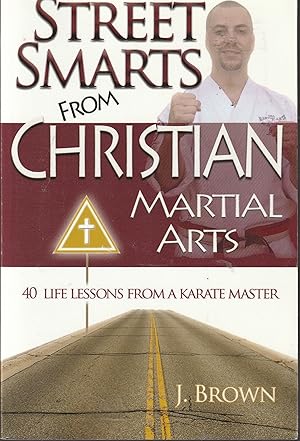 Seller image for Street Smarts from Christian Martial Arts for sale by Elam's Books