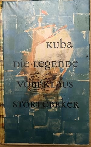 Image du vendeur pour Die Legende vom Klaus Strtebeker mis en vente par Hartmut Diekmann