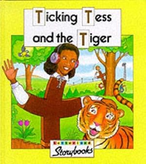 Seller image for Ticking Tess and the Tiger (Letterland Storybooks) for sale by WeBuyBooks