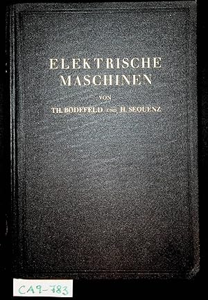 Bild des Verkufers fr Elektrische Maschinen : eine Einfhrung in die Grundlagen zum Verkauf von ANTIQUARIAT.WIEN Fine Books & Prints