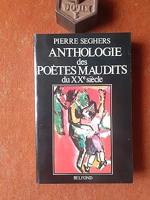 Anthologie des poètes maudits du XXe siècle