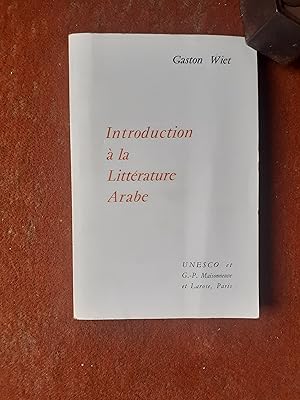 Seller image for Introduction  la Littrature Arabe for sale by Librairie de la Garenne