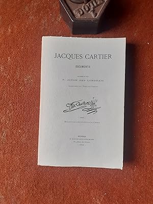 Jacques Cartier - Documents recueillis par F. Joüon des Longrais