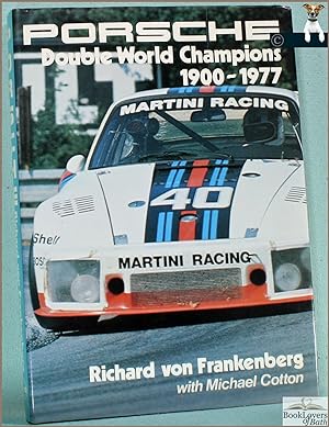 Bild des Verkufers fr Porsche: Double World Champions, 1900-1977 zum Verkauf von BookLovers of Bath
