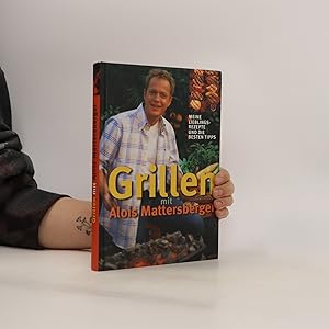 Seller image for Grillen mit Alois Mattersberger for sale by Bookbot