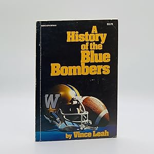 A History of the Blue Bombers