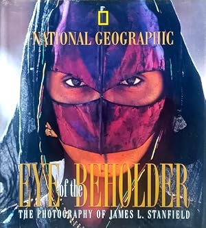 Eye of the Beholder: The Photography of James L. Stanfield