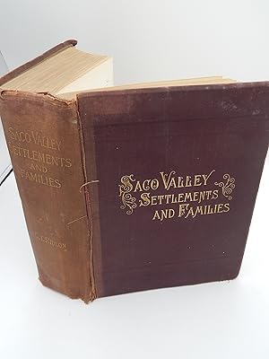 Seller image for Saco Valley Settlements and Families: Historical, Biographical, Genealogical, Traditional and Legendary for sale by Lee Madden, Book Dealer