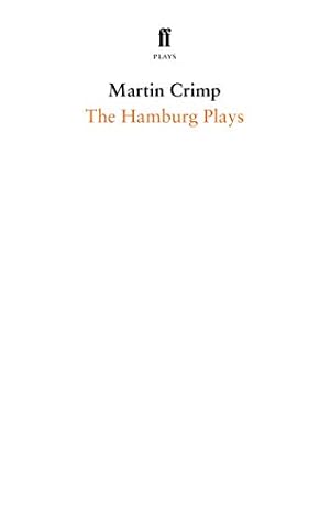 Seller image for The Hamburg Plays: The Rest Will Be Familiar to You from Cinema / Men Alseep (Faber Drama) for sale by WeBuyBooks