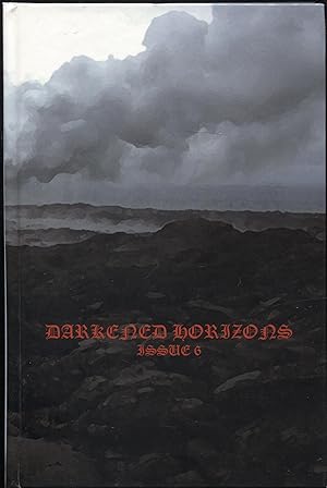 Darkened Horizons Issue 6