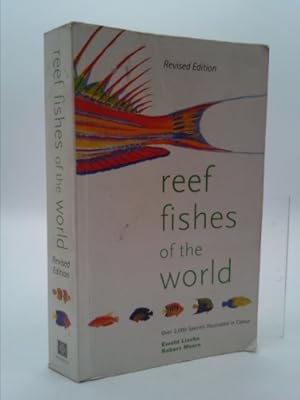 Bild des Verkufers fr Reef Fishes of the World Indo-pacific and Caribbean ( Revised Edition with Over 2,000 Color Illustrations ) ( Collins Pocket Guide ) zum Verkauf von ThriftBooksVintage