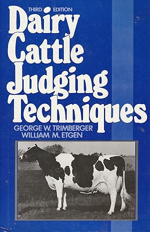 Seller image for Dairy Cattle Judging Techniques for sale by Elam's Books