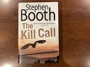 Seller image for The Kill Call (signed & dated) for sale by Tombstone Books