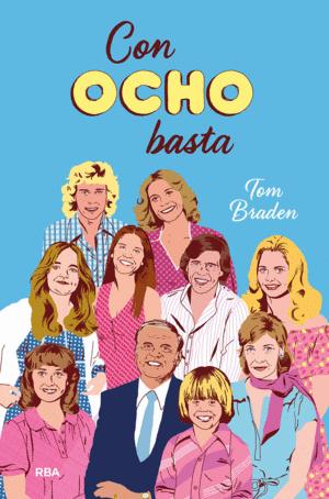 Seller image for CON OCHO BASTA (TAPA DURA) for sale by Libro Inmortal - Libros&Co. Librera Low Cost