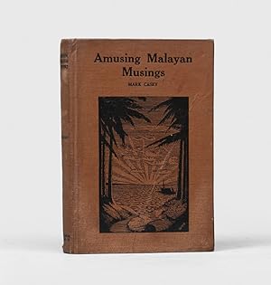 Bild des Verkufers fr Amusing Malayan Musings. zum Verkauf von Peter Harrington.  ABA/ ILAB.