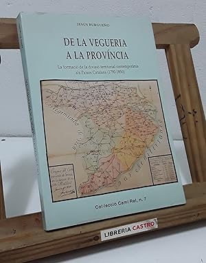 Imagen del vendedor de De la vegueria a la provncia a la venta por Librera Castro