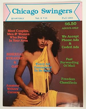 Chicago Swingers Quarterly - Volume 13 Number 13 - Fall 1985 - Personal Contact Ads - Men's Adult...